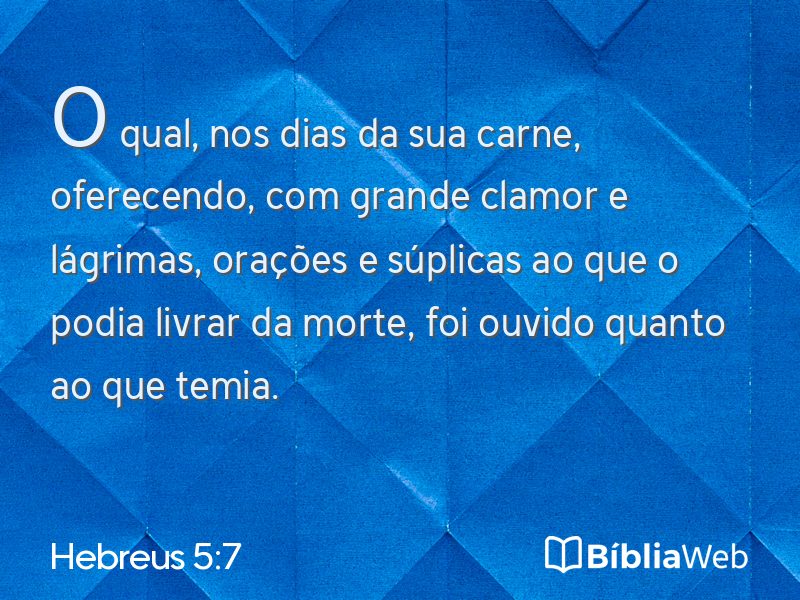 Hebreus 5:7 em imagem para compartilhar