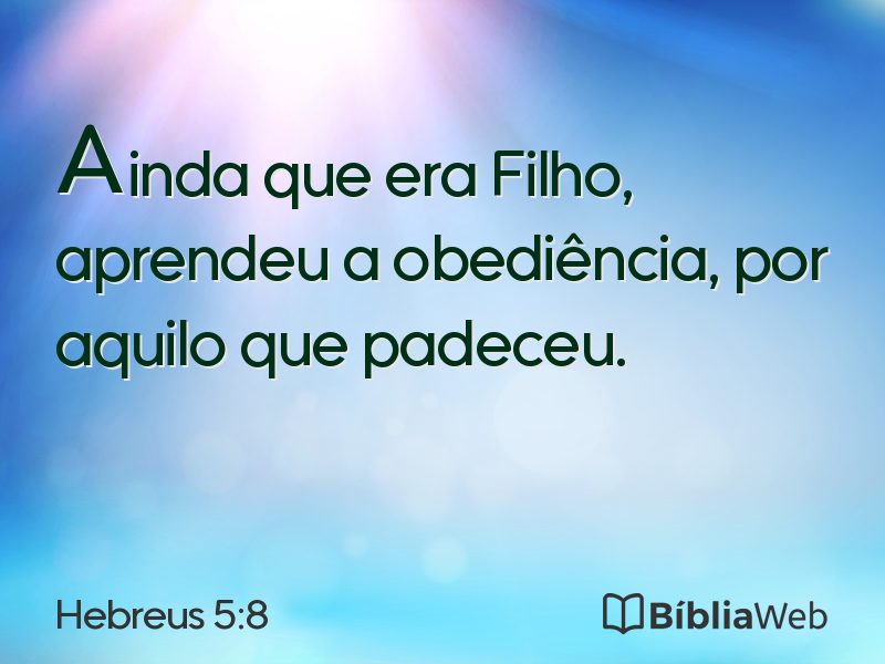 Hebreus 5:8 em imagem para compartilhar