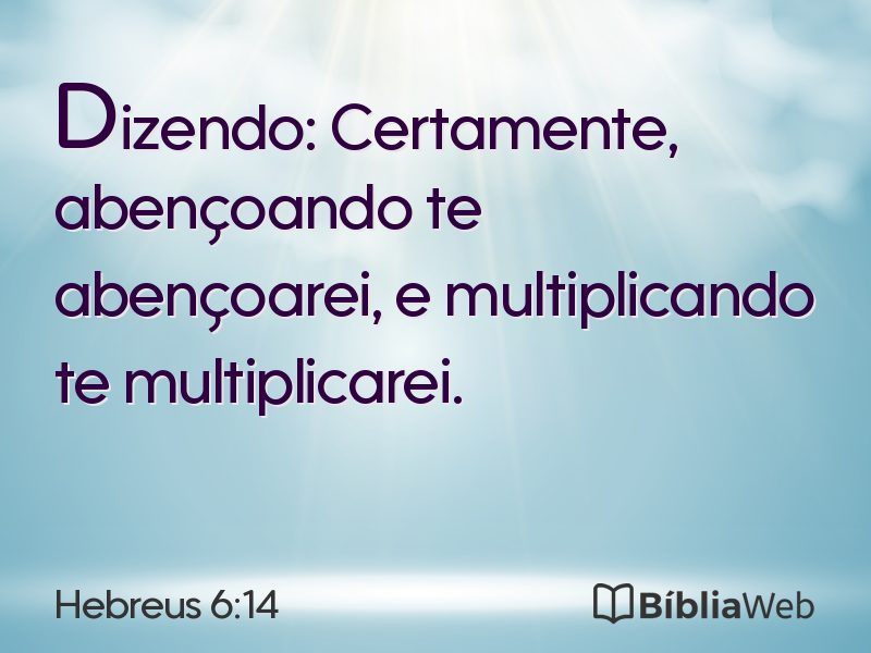Hebreus 6:14 em imagem para compartilhar