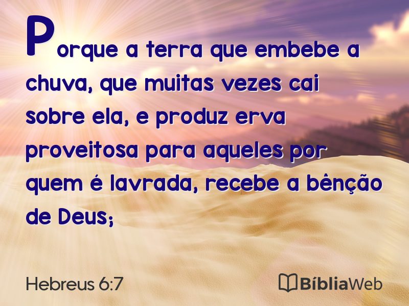 Hebreus 6:7 em imagem para compartilhar