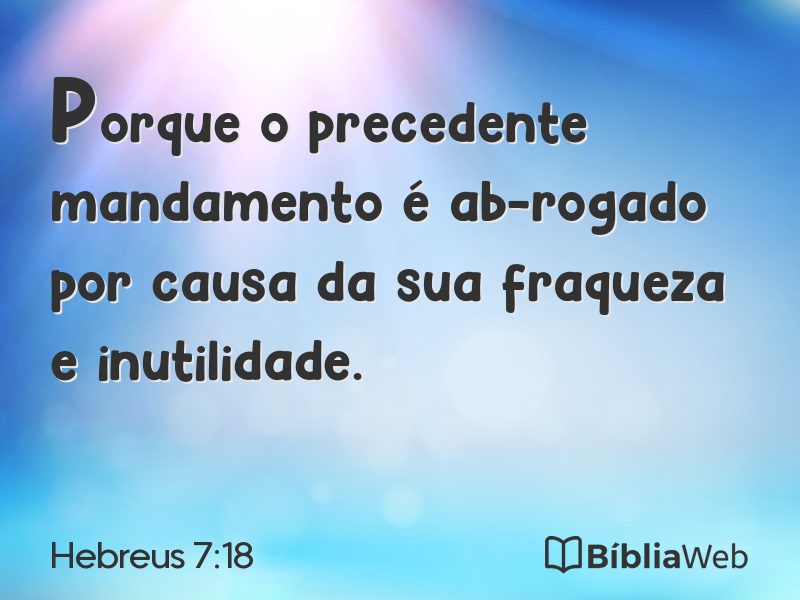 Hebreus 7:18 em imagem para compartilhar