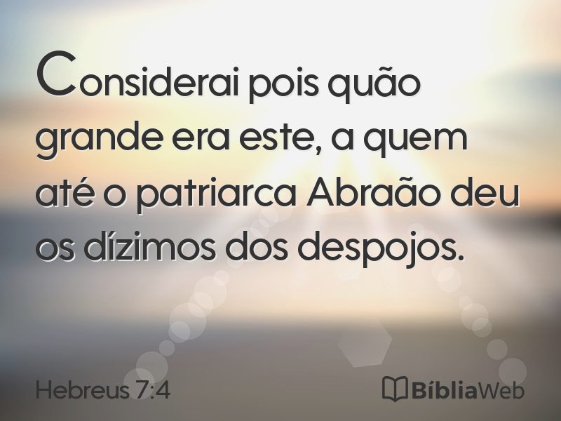Hebreus 7:4 em imagem para compartilhar