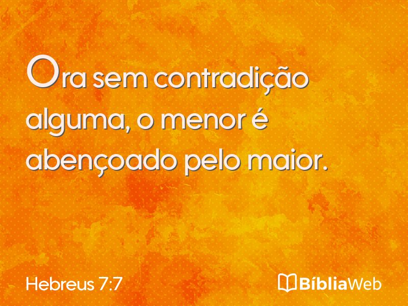 Hebreus 7:7 em imagem para compartilhar