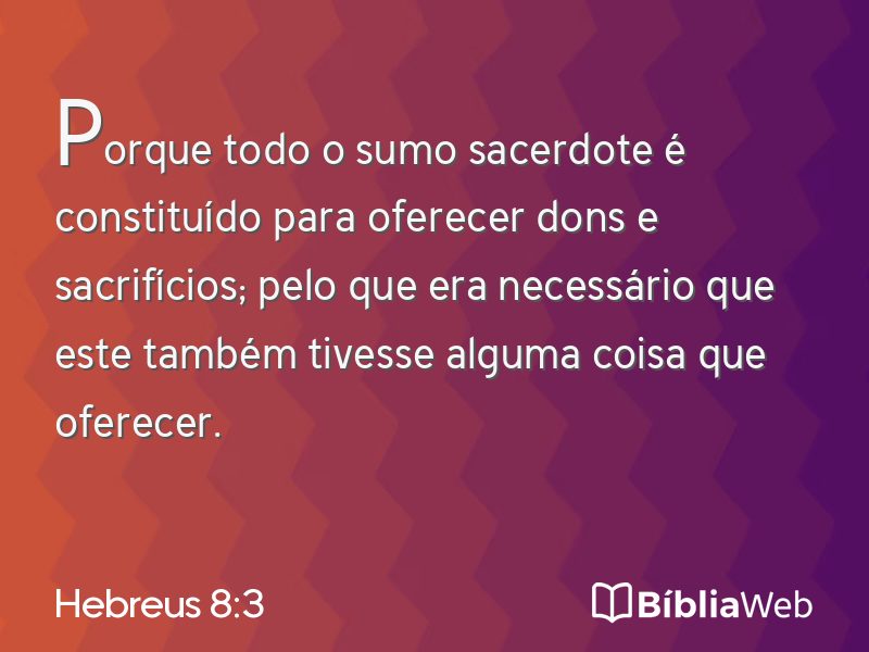 Hebreus 8:3 em imagem para compartilhar