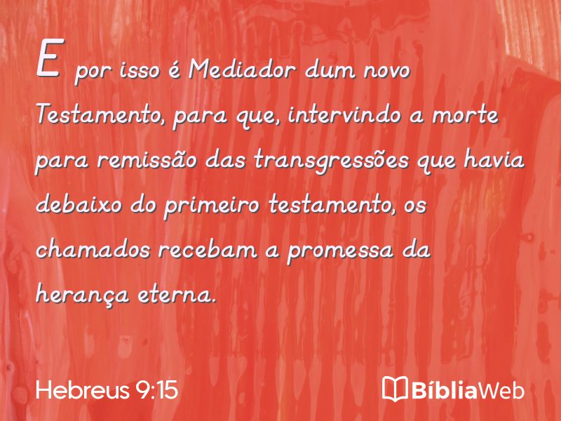 Hebreus 9:15 em imagem para compartilhar