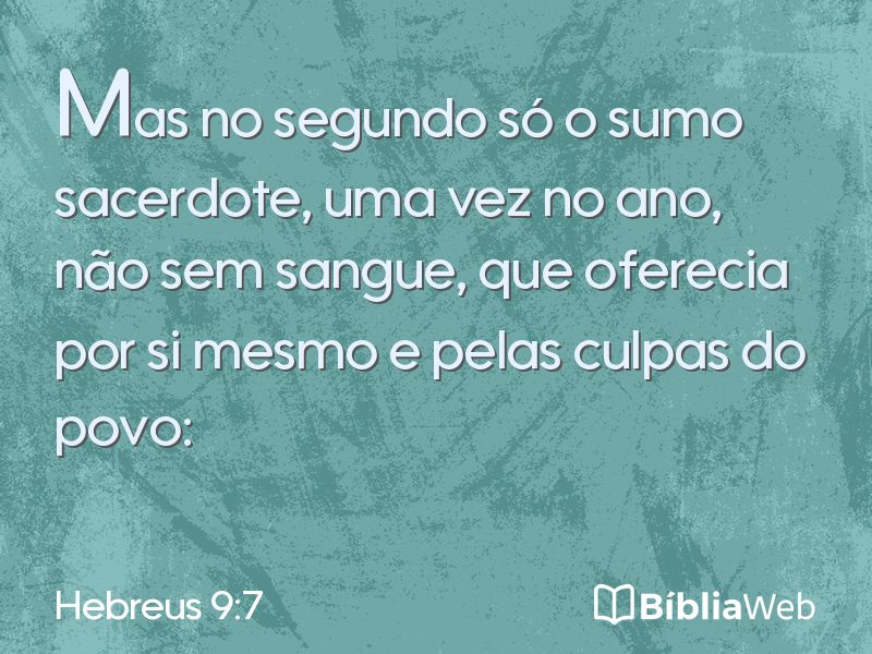 Hebreus 9:7 em imagem para compartilhar