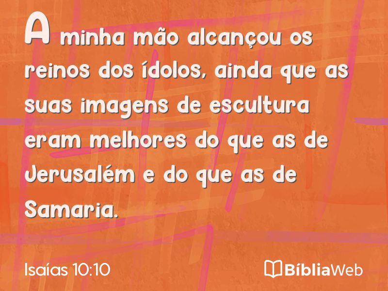 Isaías 10:10 em imagem para compartilhar