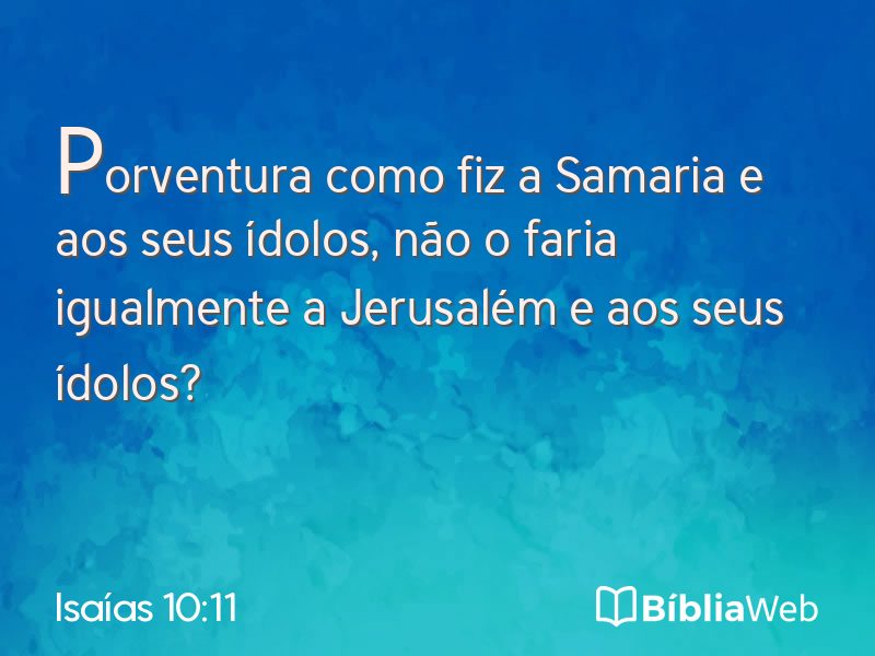 Isaías 10:11 em imagem para compartilhar
