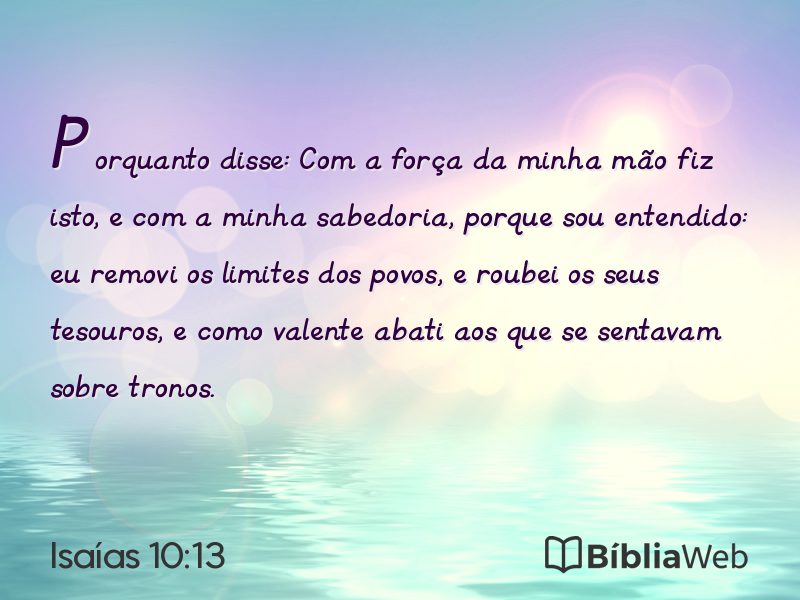 Isaías 10:13 em imagem para compartilhar