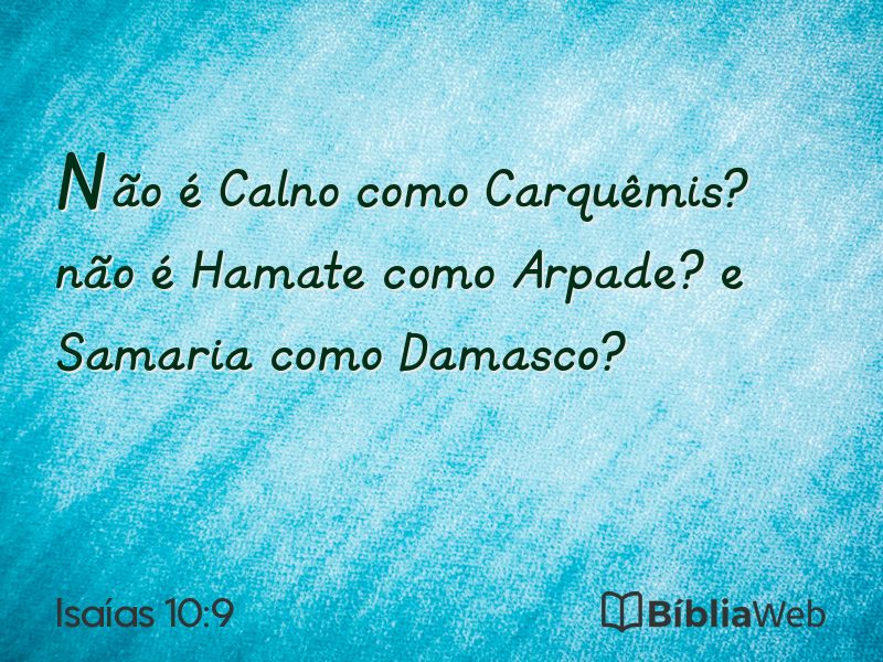Isaías 10:9 em imagem para compartilhar