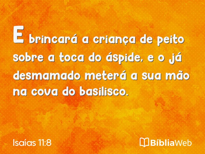 Isaías 11:8 em imagem para compartilhar