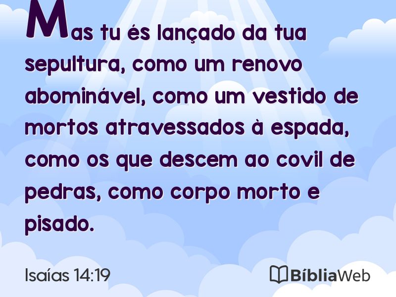 Isaías 14:19 em imagem para compartilhar