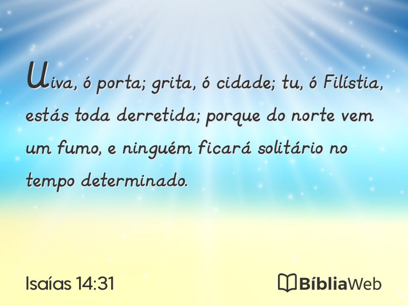 Isaías 14:31 em imagem para compartilhar