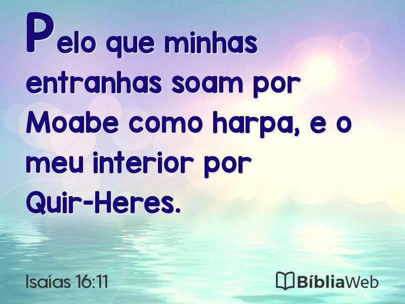Isaías 16:11 em imagem para compartilhar