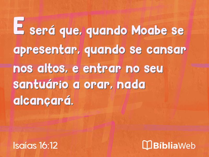 Isaías 16:12 em imagem para compartilhar