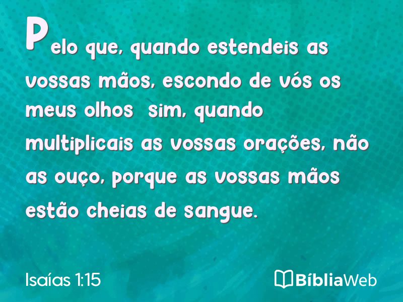 Isaías 1:15 em imagem para compartilhar