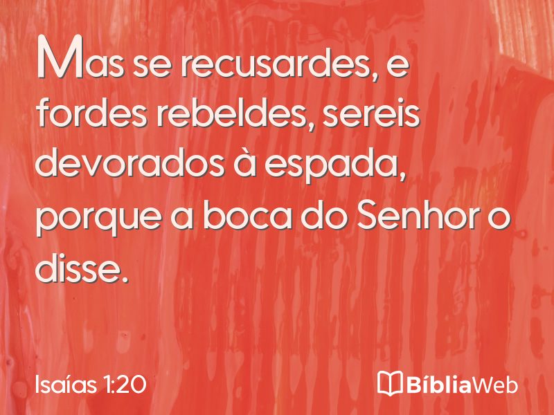 Isaías 1:20 em imagem para compartilhar