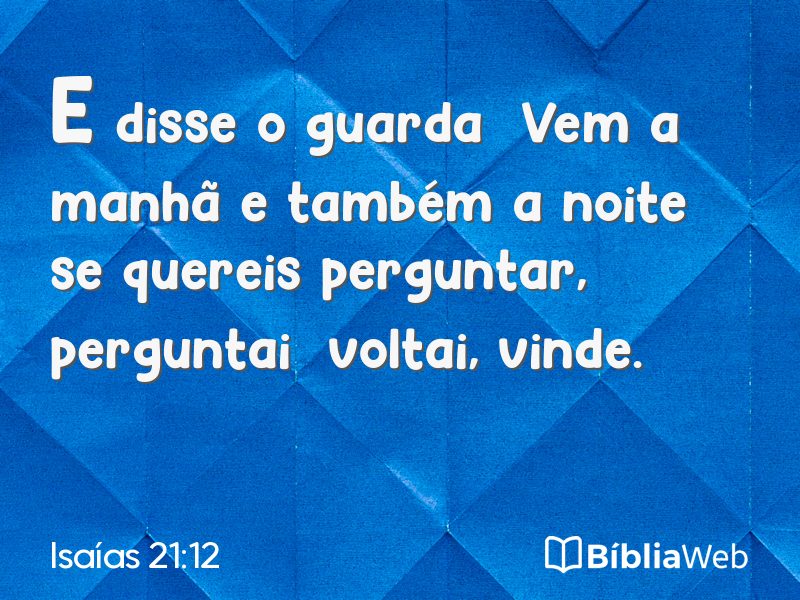 Isaías 21:12 em imagem para compartilhar