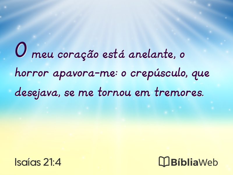 Isaías 21:4 em imagem para compartilhar
