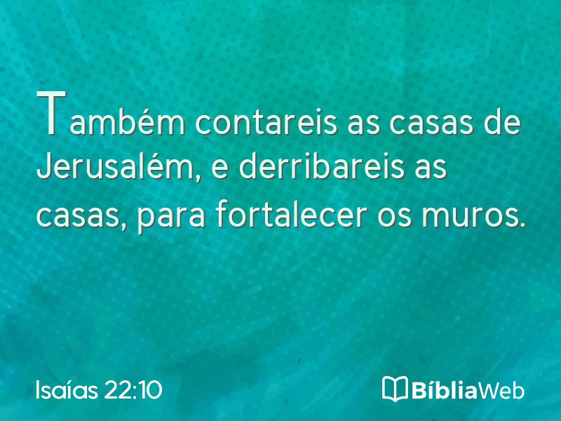 Isaías 22:10 em imagem para compartilhar