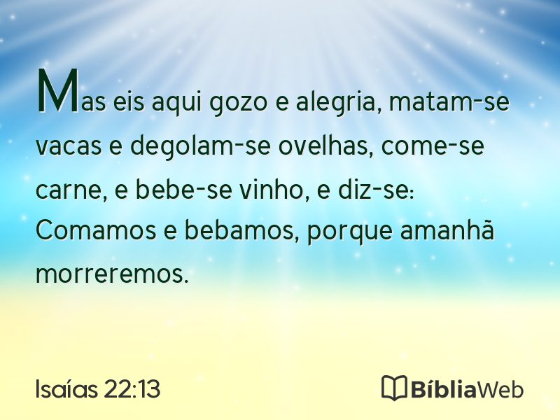 Isaías 22:13 em imagem para compartilhar