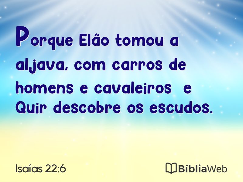 Isaías 22:6 em imagem para compartilhar