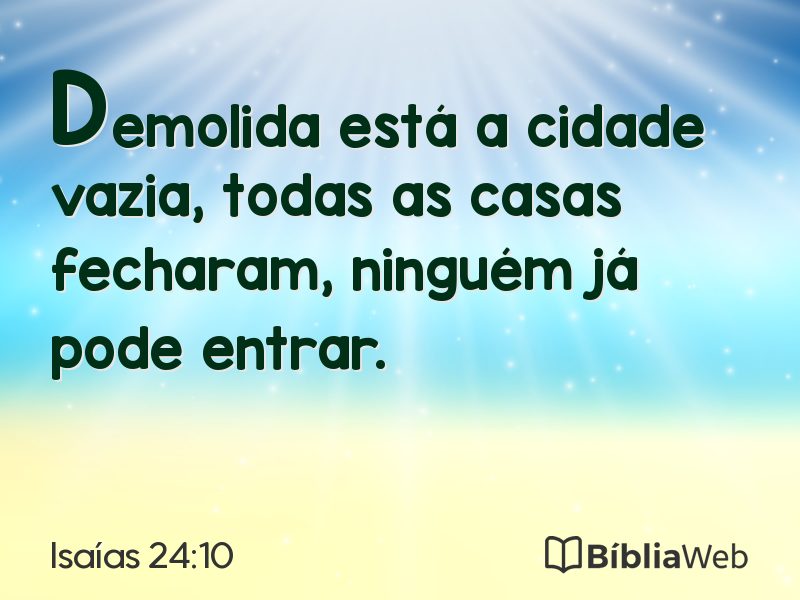 Isaías 24:10 em imagem para compartilhar