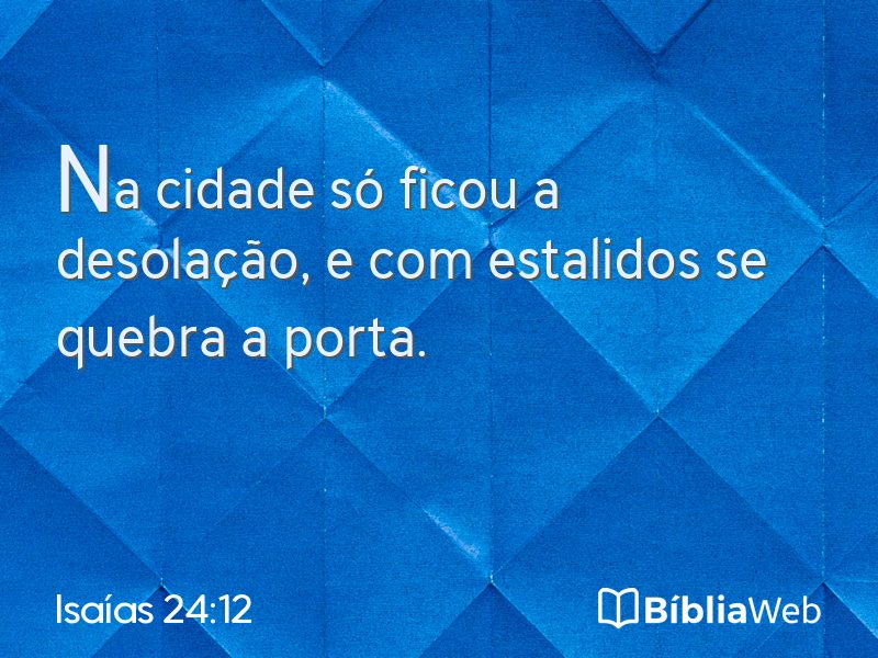 Isaías 24:12 em imagem para compartilhar