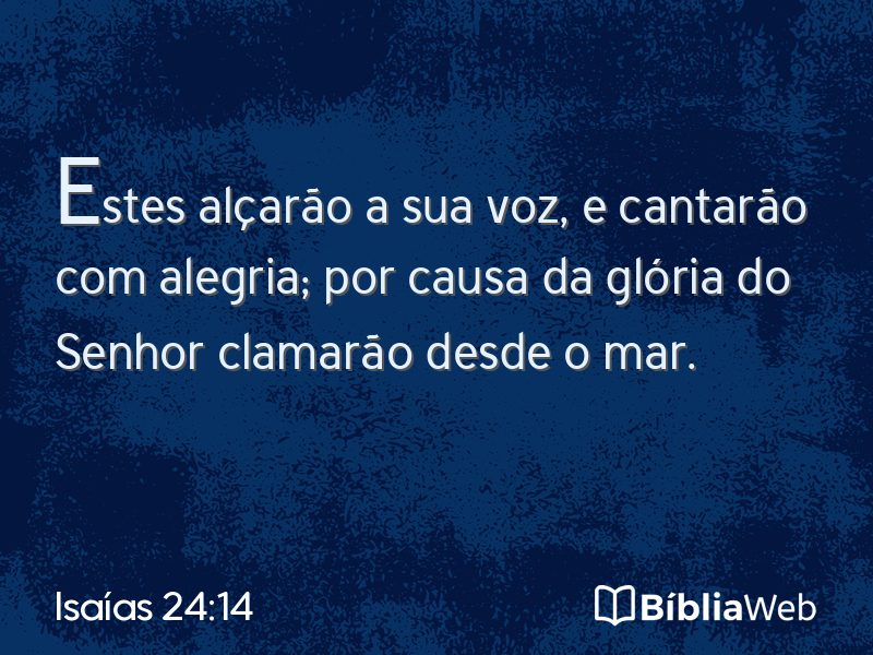 Isaías 24:14 em imagem para compartilhar