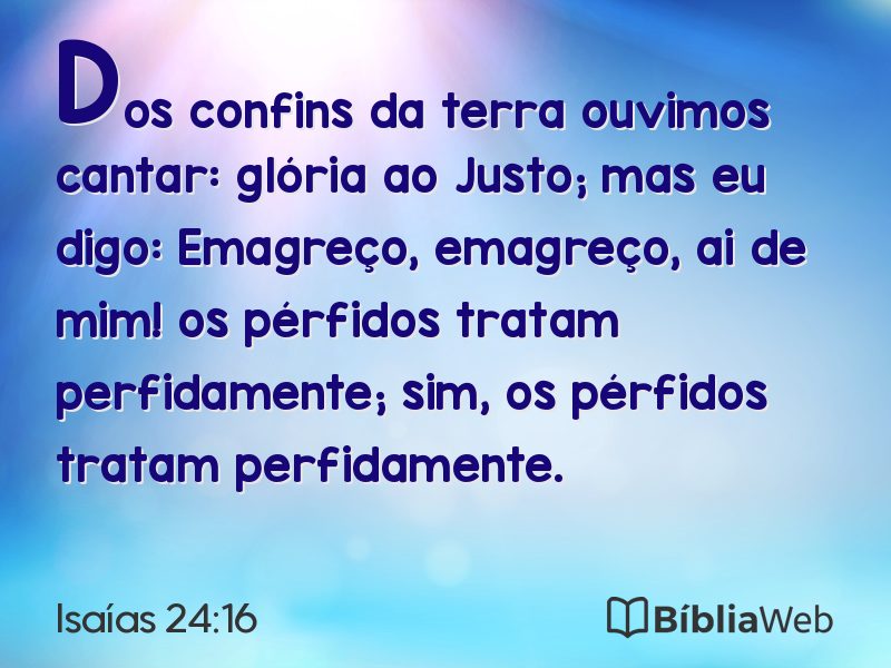 Isaías 24:16 em imagem para compartilhar