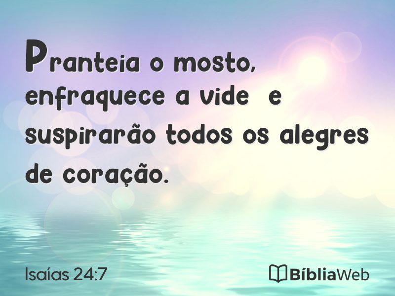 Isaías 24:7 em imagem para compartilhar