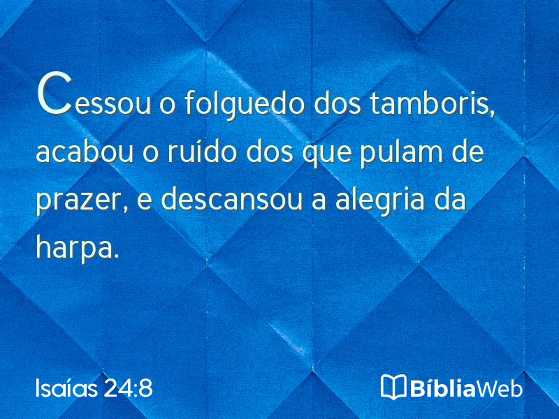 Isaías 24:8 em imagem para compartilhar