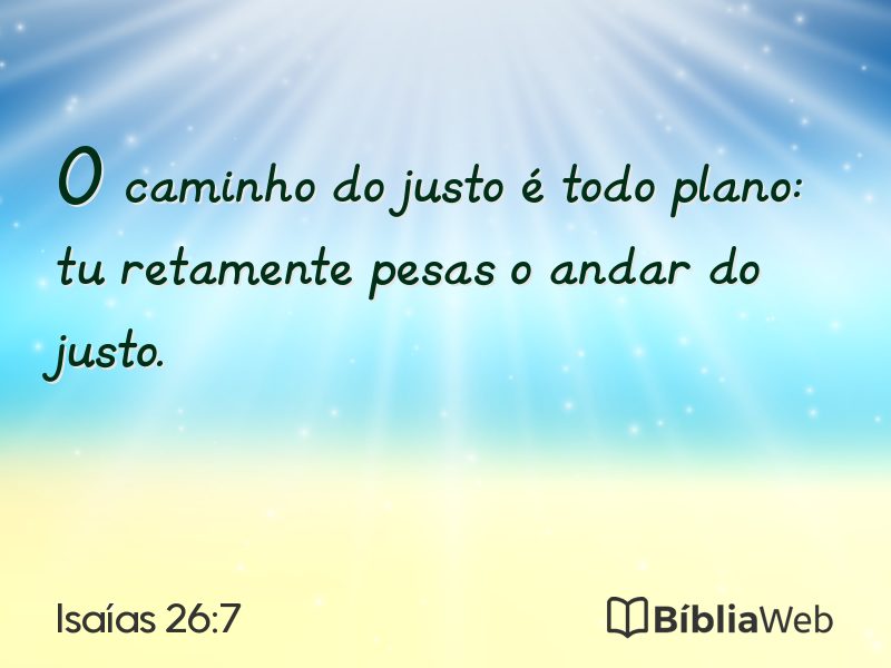 Isaías 26:7 em imagem para compartilhar