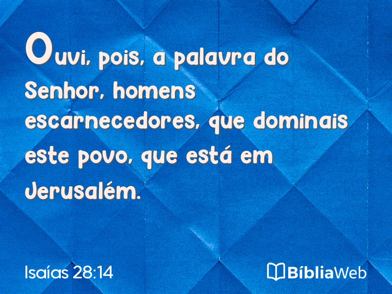 Isaías 28:14 em imagem para compartilhar