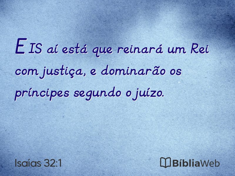 Isaías 32:1 em imagem para compartilhar