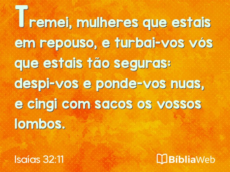 Isaías 32:11 em imagem para compartilhar