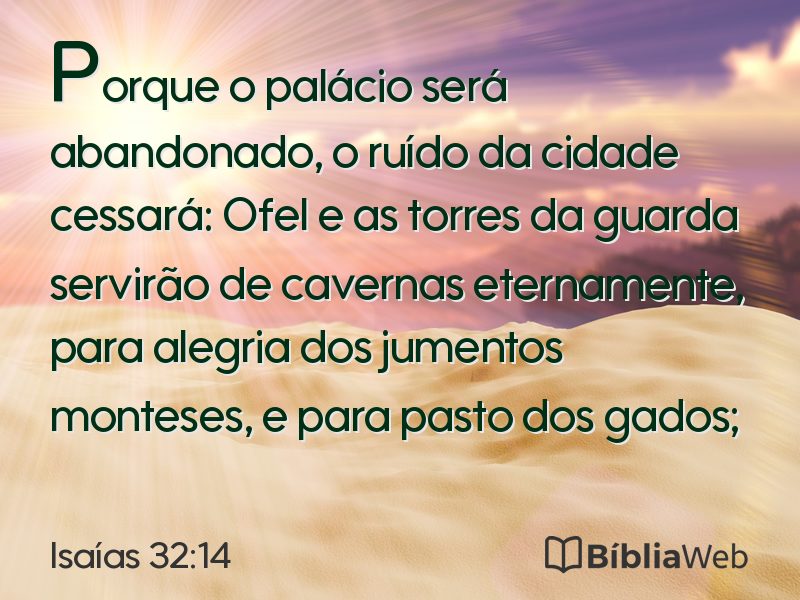 Isaías 32:14 em imagem para compartilhar