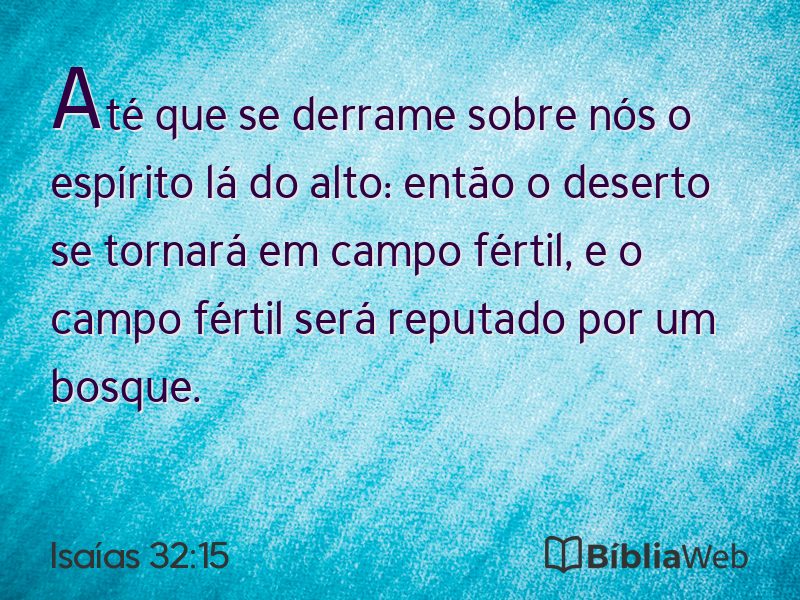 Isaías 32:15 em imagem para compartilhar