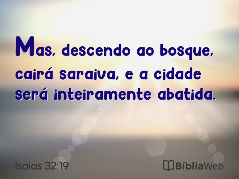 Isaías 32:19 em imagem para compartilhar
