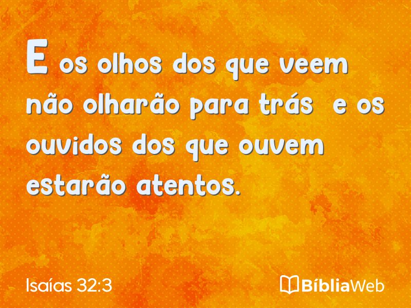 Isaías 32:3 em imagem para compartilhar
