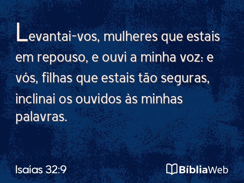 Isaías 32:9 em imagem para compartilhar