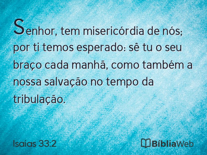 Isaías 33:2 em imagem para compartilhar