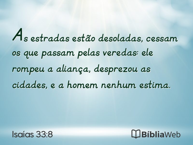 Isaías 33:8 em imagem para compartilhar