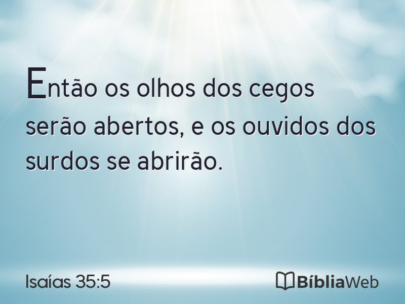 Isaías 35:5 em imagem para compartilhar
