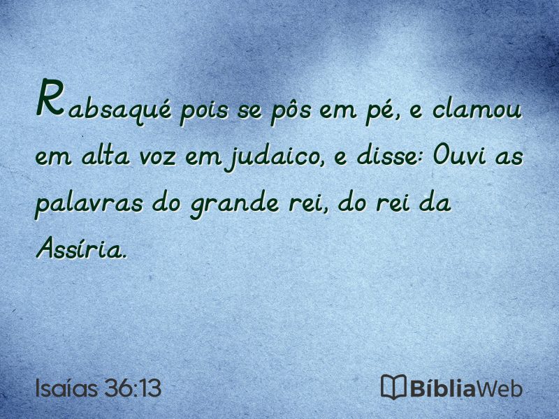 Isaías 36:13 em imagem para compartilhar