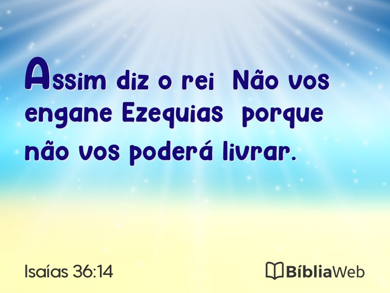 Isaías 36:14 em imagem para compartilhar