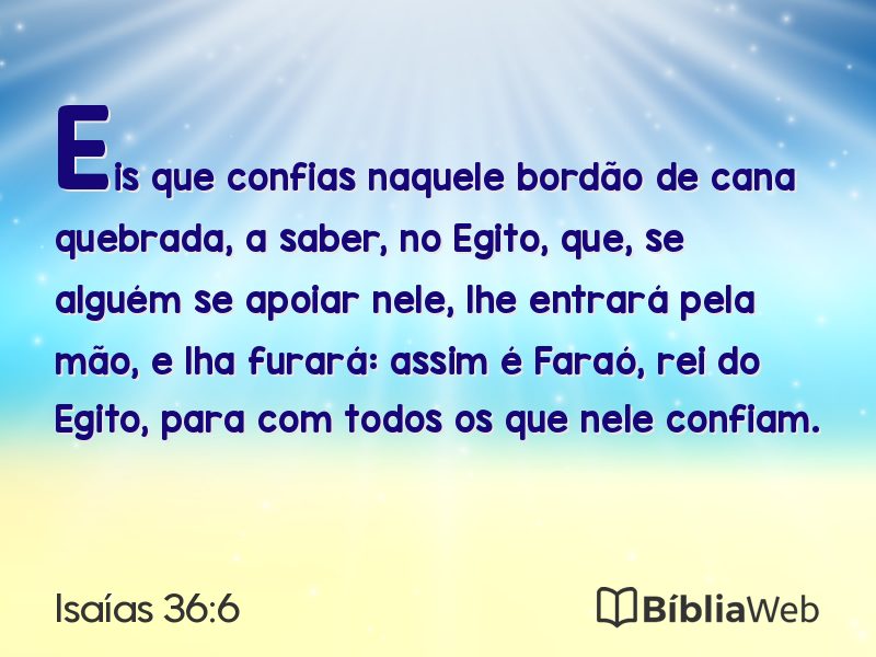 Isaías 36:6 em imagem para compartilhar