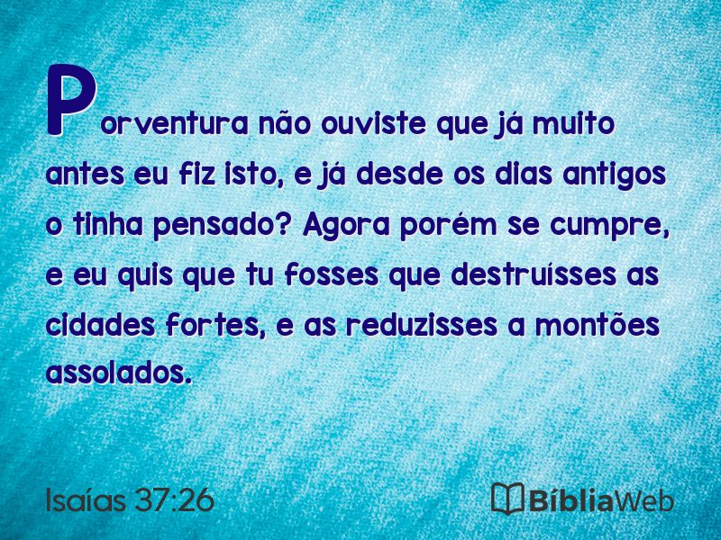Isaías 37:26 em imagem para compartilhar