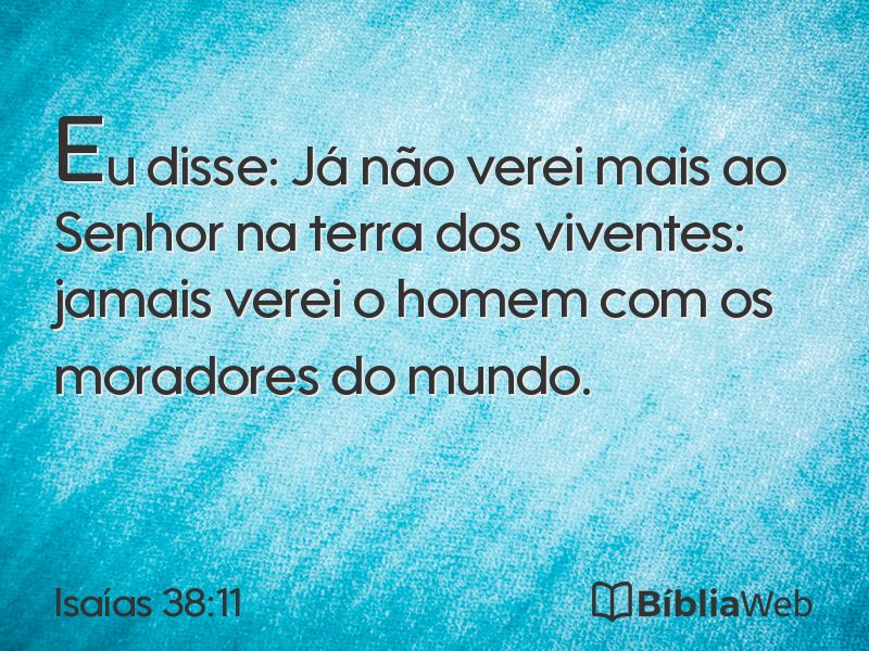 Isaías 38:11 em imagem para compartilhar
