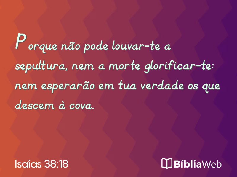Isaías 38:18 em imagem para compartilhar